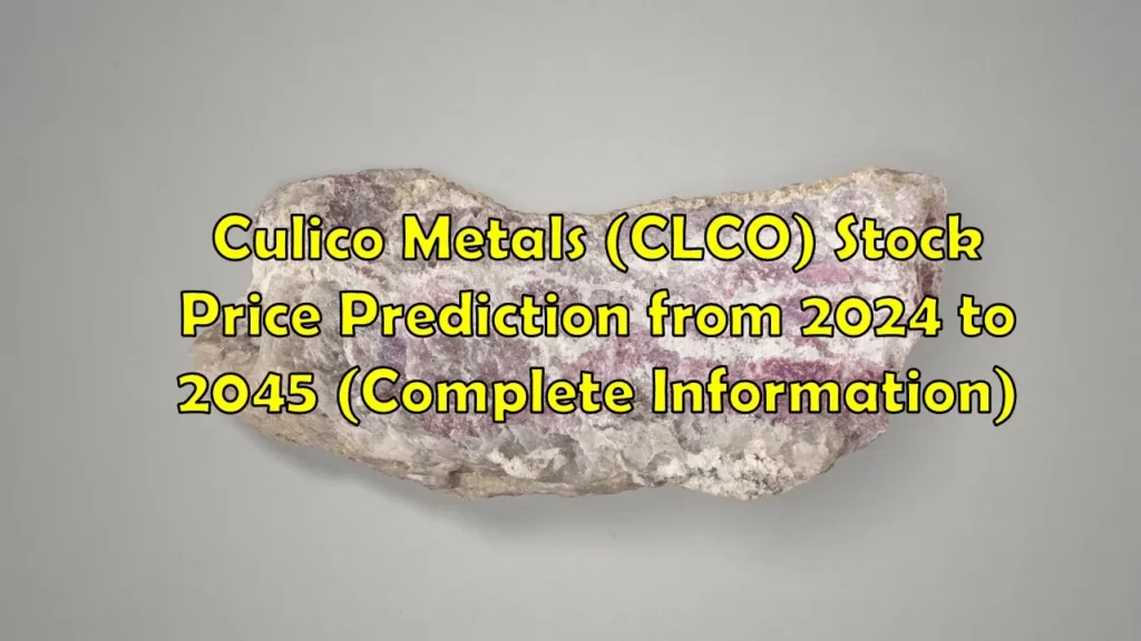 Culico Metals (CLCO) Stock Price Prediction